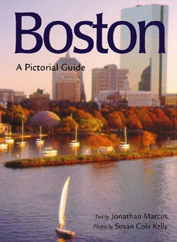 Boston: A Pictorial Guide (Assault on the Empire)