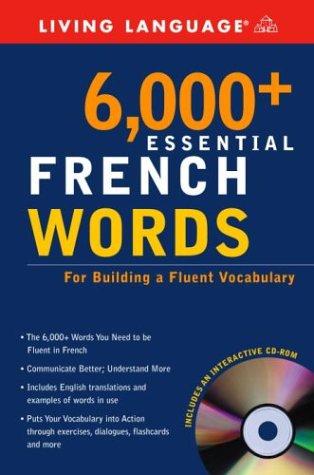 6,000+ Essential French Words with CD-ROM (Essential Vocabulary)