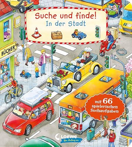 Suche und Finde! - In der Stadt: Wimmelbuch ab 2 Jahren mit 66 spannenden Suchaufgaben zum Entdecken