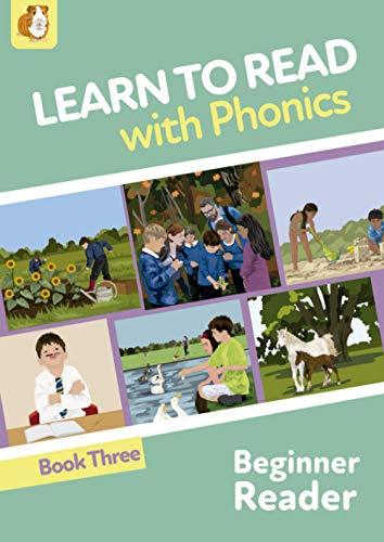 Learn To Read With Phonics: Beginner Reader Book 3