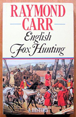 English Foxhunting: A History