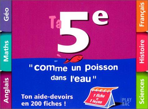 Comme un poisson dans l'eau 5e