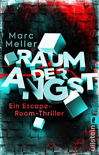 Raum der Angst: Ein Escape-Room-Thriller