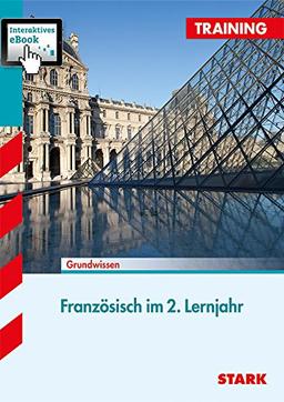 Training Französisch / Französisch im 2. Lernjahr mit interaktivem eBook: Grundwissen