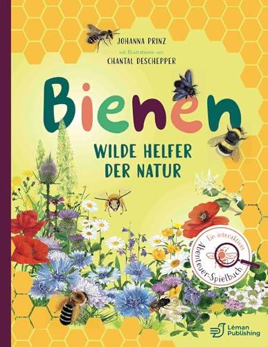 Bienen - Wilde Helfer der Natur