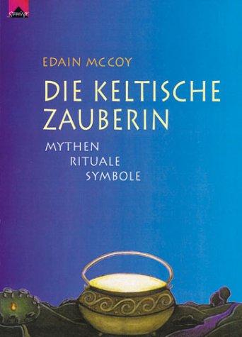 Die keltische Zauberin