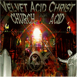 The Church of Acid