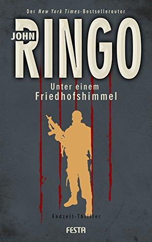 Unter einem Friedhofshimmel: Endzeit-Thriller