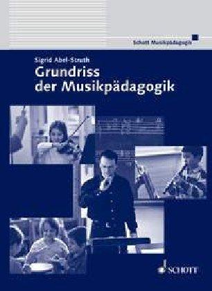 Grundriss der Musikpädagogik