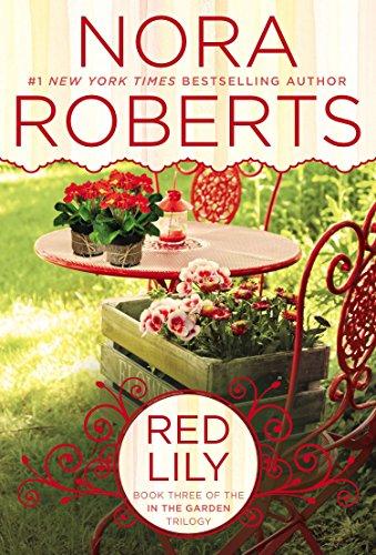 Red Lily (In The Garden Trilogy, Band 3)