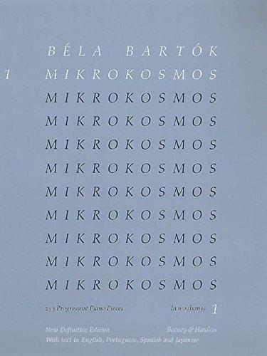 Mikrokosmos: 153 progressive Klavierstücke, vom allerersten Anfang an. Vol. 1. Klavier.