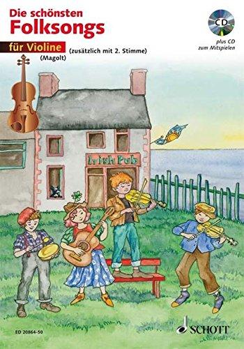 Die schönsten Folksongs: 1-2 Violinen. Ausgabe mit CD.