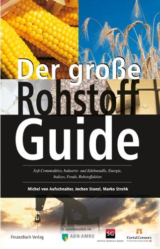 Der große Rohstoff-Guide