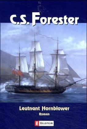 Leutnant Hornblower (Ein Horatio-Hornblower-Roman)