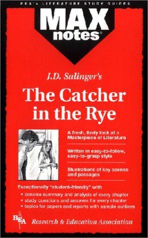 The Catcher in the Rye (Maxnotes Literature Guides) (Rea)