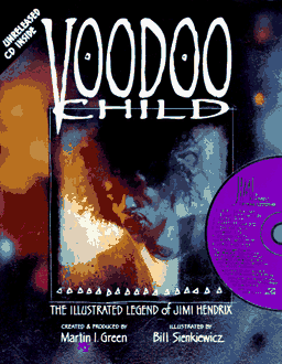 Voodoo Child: The Illustrated Legend of Jimi Hendrix (Penguin Studio Books)