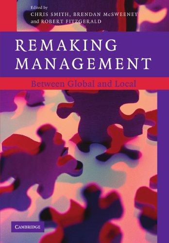 Remaking Management: Between Global and Local