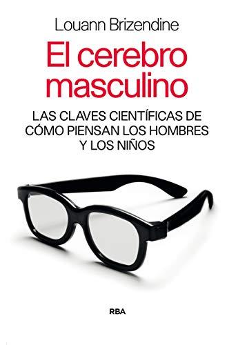 El cerebro masculino (DIVULGACIÓN, Band 363)