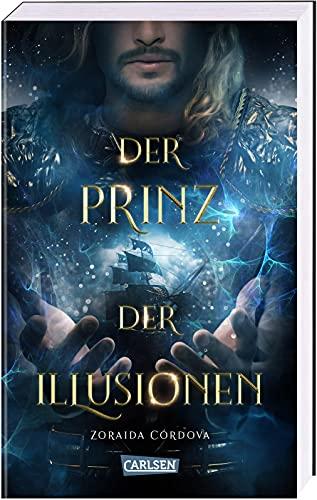 Der Prinz der Illusionen (Die Mächte der Moria 2)