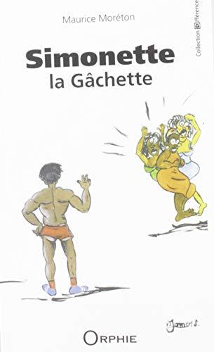 Simonette la gâchette