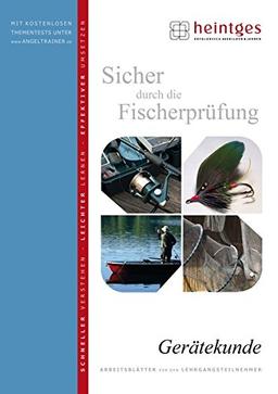 Gerätekunde (Sicher durch die Fischerprüfung. Arbeitsblätter)