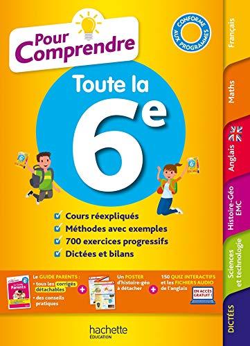 Pour comprendre toute la 6e : conforme aux programmes