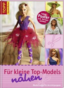 Für kleine Top-Models nähen: Modetrends für Anziehpuppen