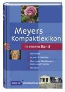 Meyers Kompaktlexikon in einem Band. 45.000 Stichwörter