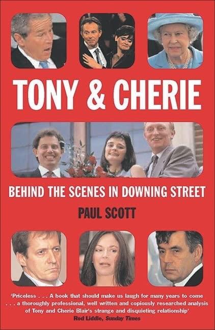 Tony and Cherie: A Special Relationship: Behind the Scenes in Downing Street