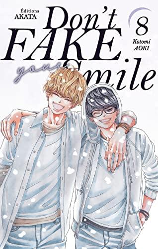 Don't fake your smile. Vol. 8