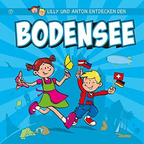 Lilly & Anton entdecken den Bodensee