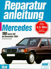 Mercedes 190 / 190 E   ab 11/1984 (Reparaturanleitungen)