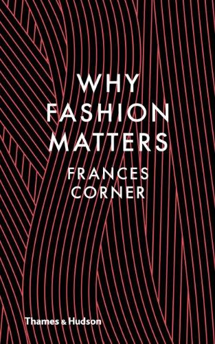 Why Fashion Matters