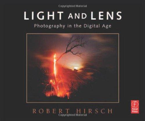 Light and Lens: Photography in the Digital Age