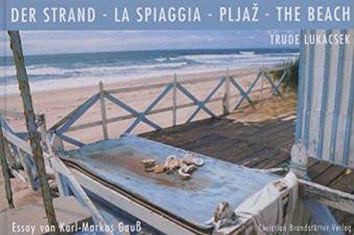 Der Strand /La Spiaggia /Pljaz /The Beach