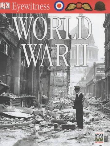 World War II (Eyewitness Guides)