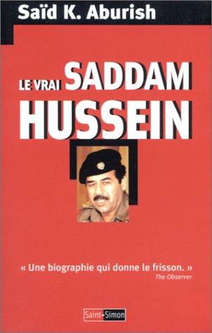 Le vrai Saddam Hussein