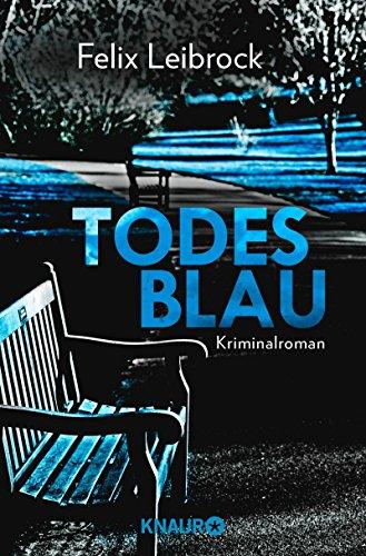 Todesblau: Kriminalroman