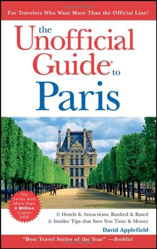 The Unofficial Guide to Paris