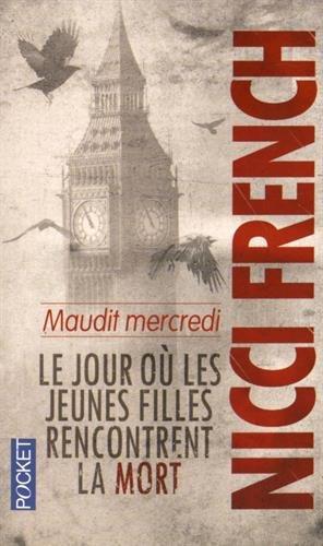 Maudit mercredi : le jour où les jeunes filles rencontrent la mort