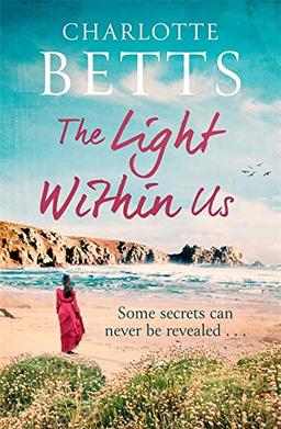 The Light Within Us: a heart-wrenching historical family saga set in Cornwall (The Spindrift Trilogy)