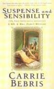 Suspense and Sensibility: Or, First Impressions Revisited (Mr. & Mrs. Darcy Mysteries)