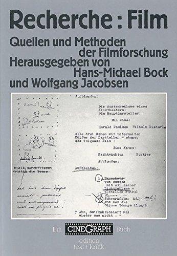 Recherche: Film. Quellen und Methoden der Filmforschung