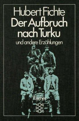 Der Aufbruch nach Turku und andere Erzählungen