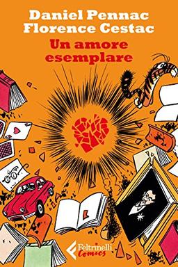 Un amore esemplare (Feltrinelli Comics)