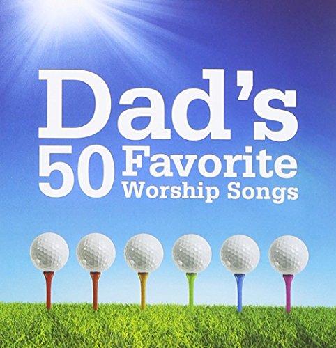 Dad's 50 Favourite Worship Son