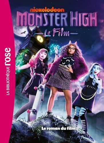 Monster High, le film : le roman du film