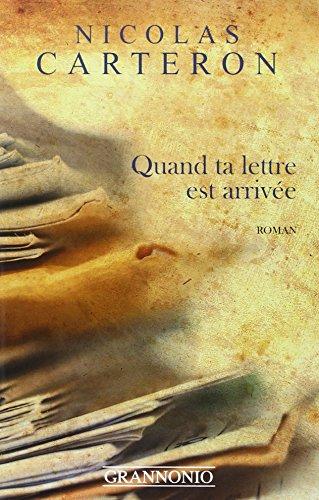 Quand ta lettre est arrivee