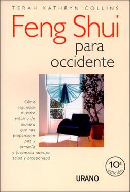 Feng Shui para occidente (Entorno y bienestar)