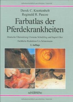 Farbatlas der Pferdekrankheiten